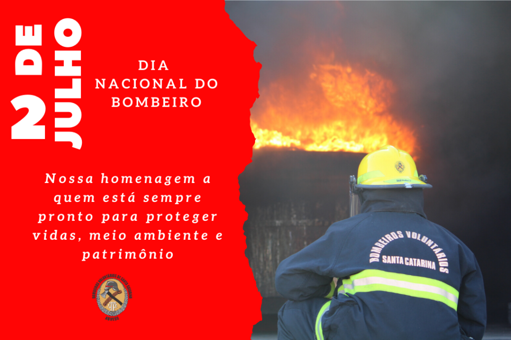 2 de julho - Dia Nacional do Bombeiro 0